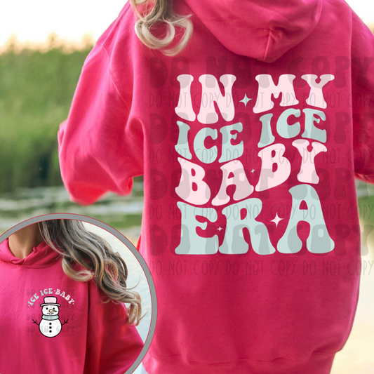 ICE ICE BABY ERA W/ POCKET - DTF TRANSFER