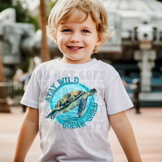 STAY WILD OCEAN CHILD - DTF TRANSFER