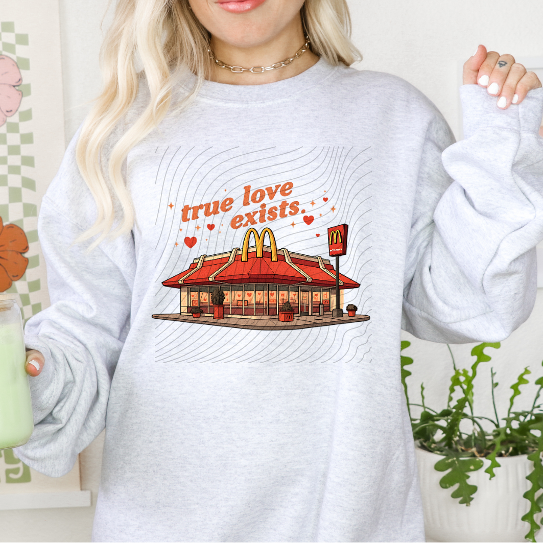 TRUE LOVE EXISTS - DTF TRANSFER