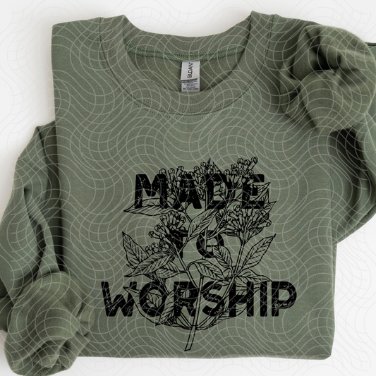 MADE TO WORSHIP - DTF TRANSFER
