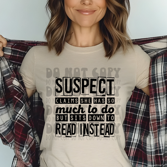 SUSPECT, READ - DTF TRANSFER