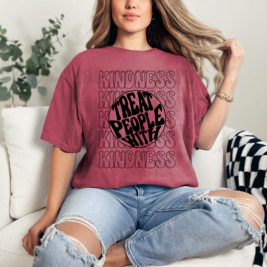 TREAT PEOPLE WITH KINDNESS - DTF TRANSFER