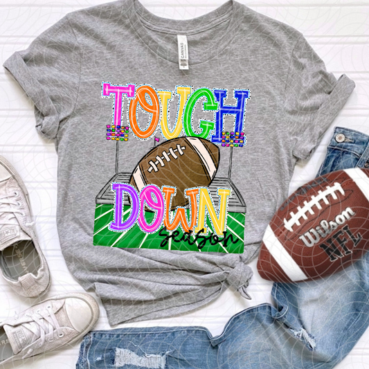 TOUCH DOWN SEASON - DTF TRANSFER