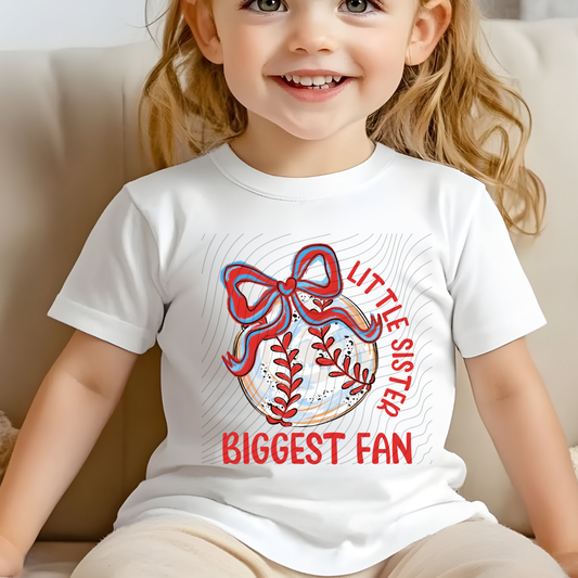 BASEBALL LITTLE SISTER BIGGEST FAN - DTF TRANSFER