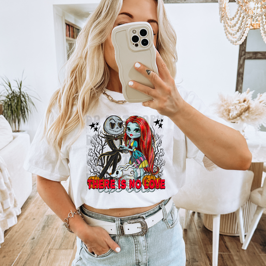 NO LOVE LIKE OURS - DTF TRANSFER