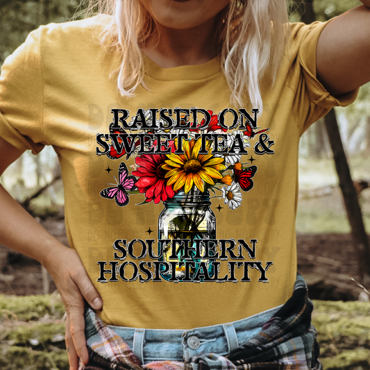 RAISED ON SWEET TEA & SOUTHERN HOSPITALITY - DTF TRANSFER