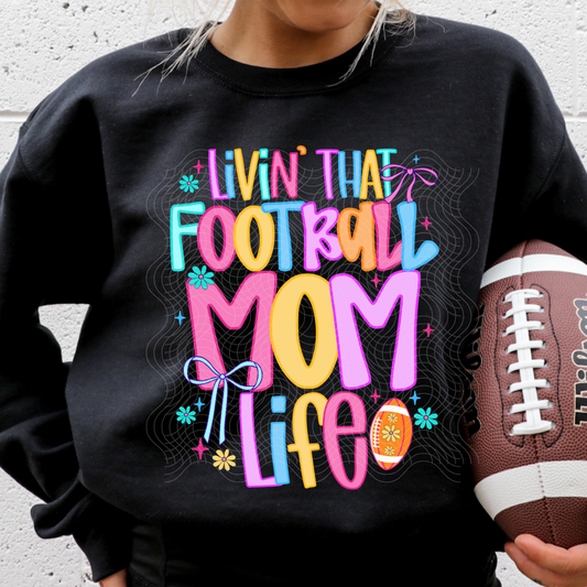 FOOTBALL MOM LIFE - DTF TRANSFER