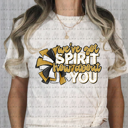 WE'VE GOT SPIRIT - GOLD - DTF TRANSFER