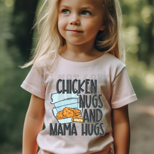CHICKEN NUGS AND MAMA HUGS - DTF TRANSFER