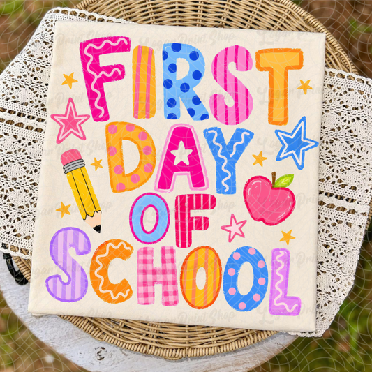 FIRST DAY OF SCHOOL - DTF TRANSFER