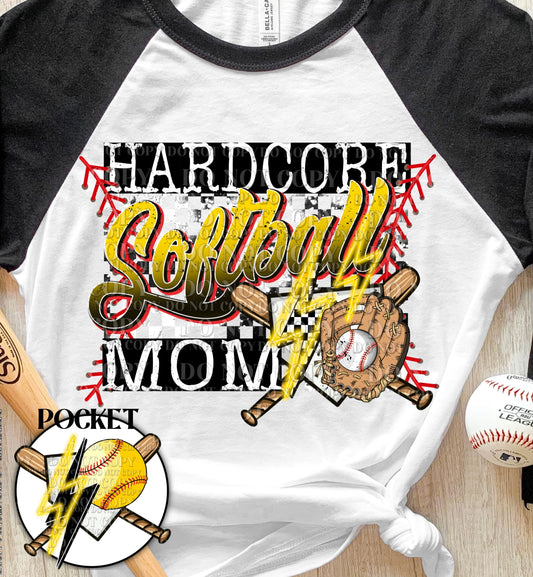 HARDCORE SOFTBALL MOM W/POCKET - DTF TRANSFER