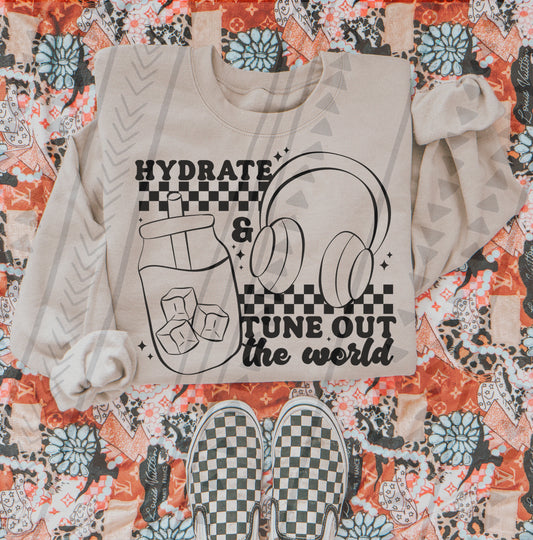 HYDRATE & TUNE OUT - DTF TRANSFER
