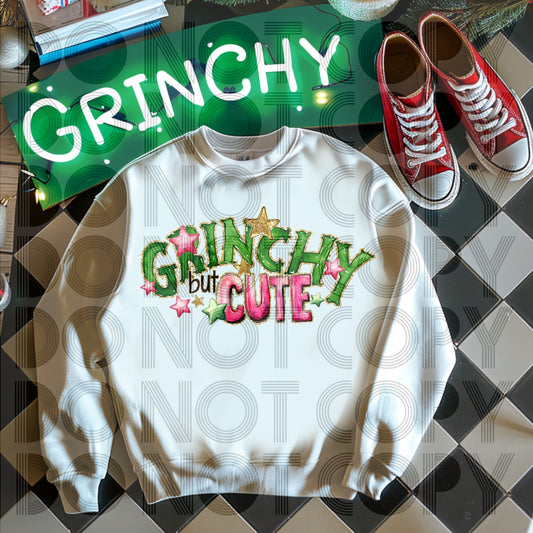 GRINCHY BUT CUTE - DTF TRANSFER
