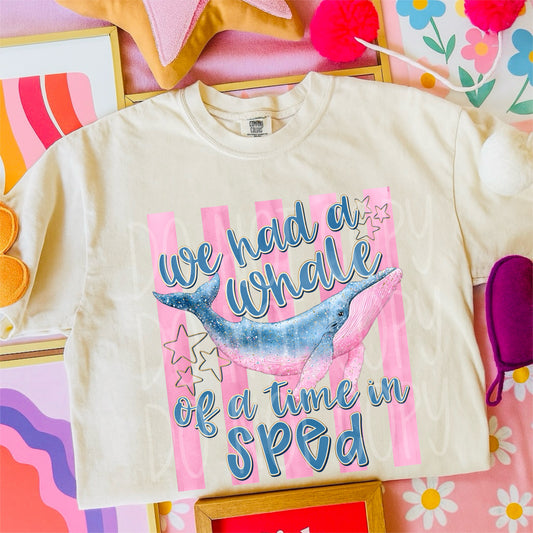 WHALE OF A TIME, SPED - DTF TRANSFER