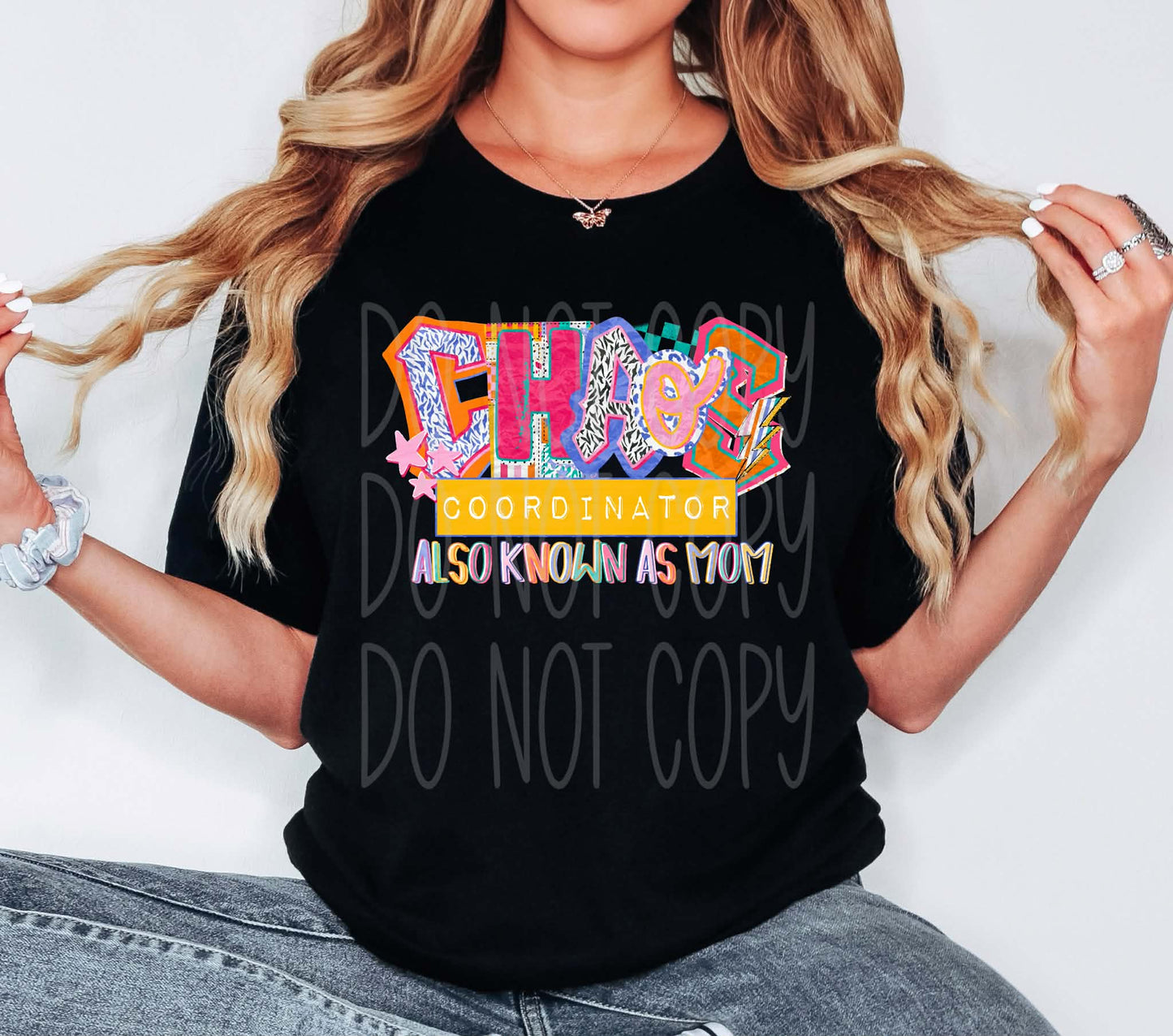 CHAOS COORDINATOR, MOM - DTF TRANSFER