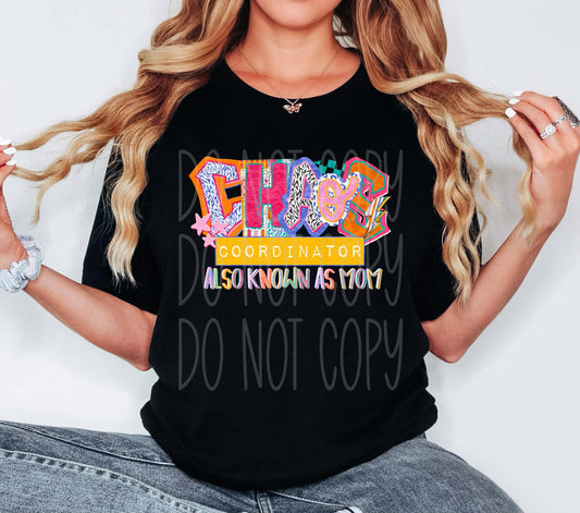 CHAOS COORDINATOR, MOM - DTF TRANSFER