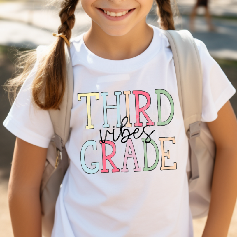 THIRD GRADE VIBES - DTF TRANSFER