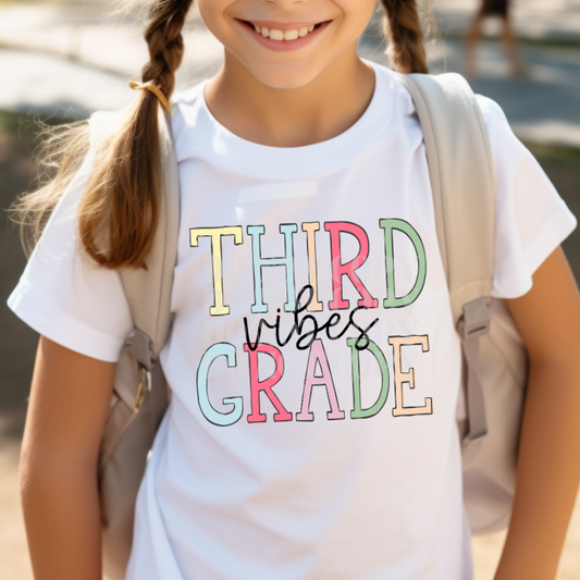 THIRD GRADE VIBES - DTF TRANSFER