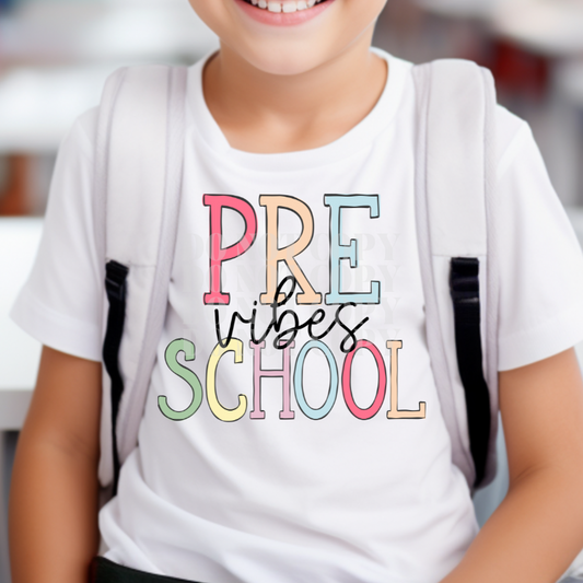 PRESCHOOL VIBES - DTF TRANSFER