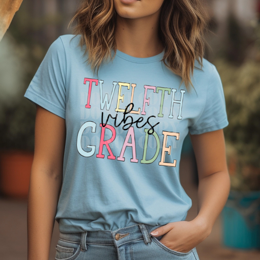 TWELFTH GRADE VIBES - DTF TRANSFER