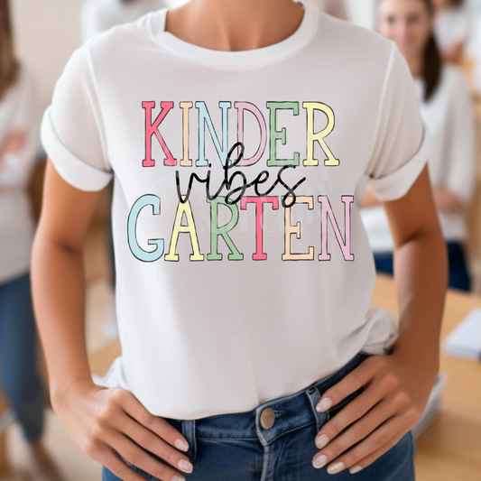 KINDERGARTEN VIBES - DTF TRANSFER