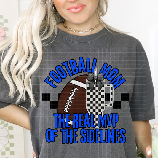 FOOTBALL MOM REAL MVP - DTF TRANSFER