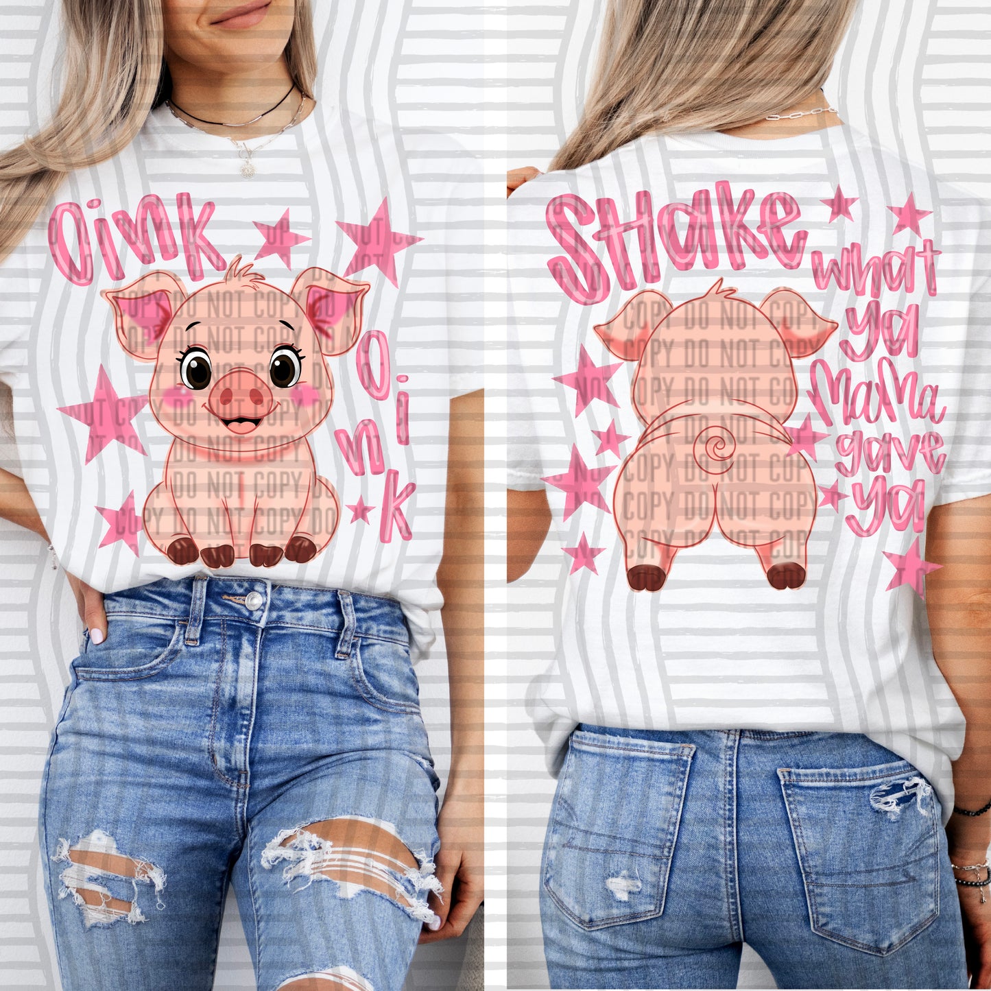 OINK, OINK - FRONT AND BACK - DTF TRANSFER