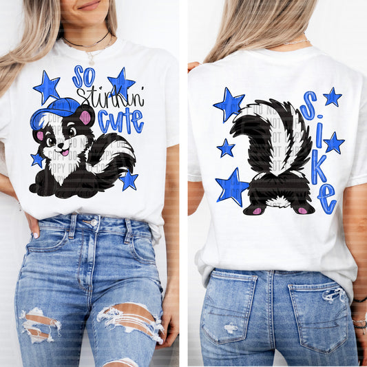 STINKIN CUTE SIKE, BOY - FRONT AND BACK - DTF TRANSFER