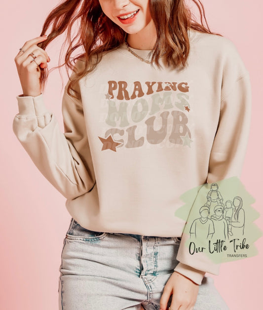 PRAYING MOMS CLUB - CLEAR FILM FULL COLOR SCREEN PRINT